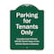 Signmission Parking For Tenants Unauthorized Vehicles Towed Away Heavy-Gauge Alum Sign, 24" x 18", GW-1824-9939 A-DES-GW-1824-9939 - alternate 1